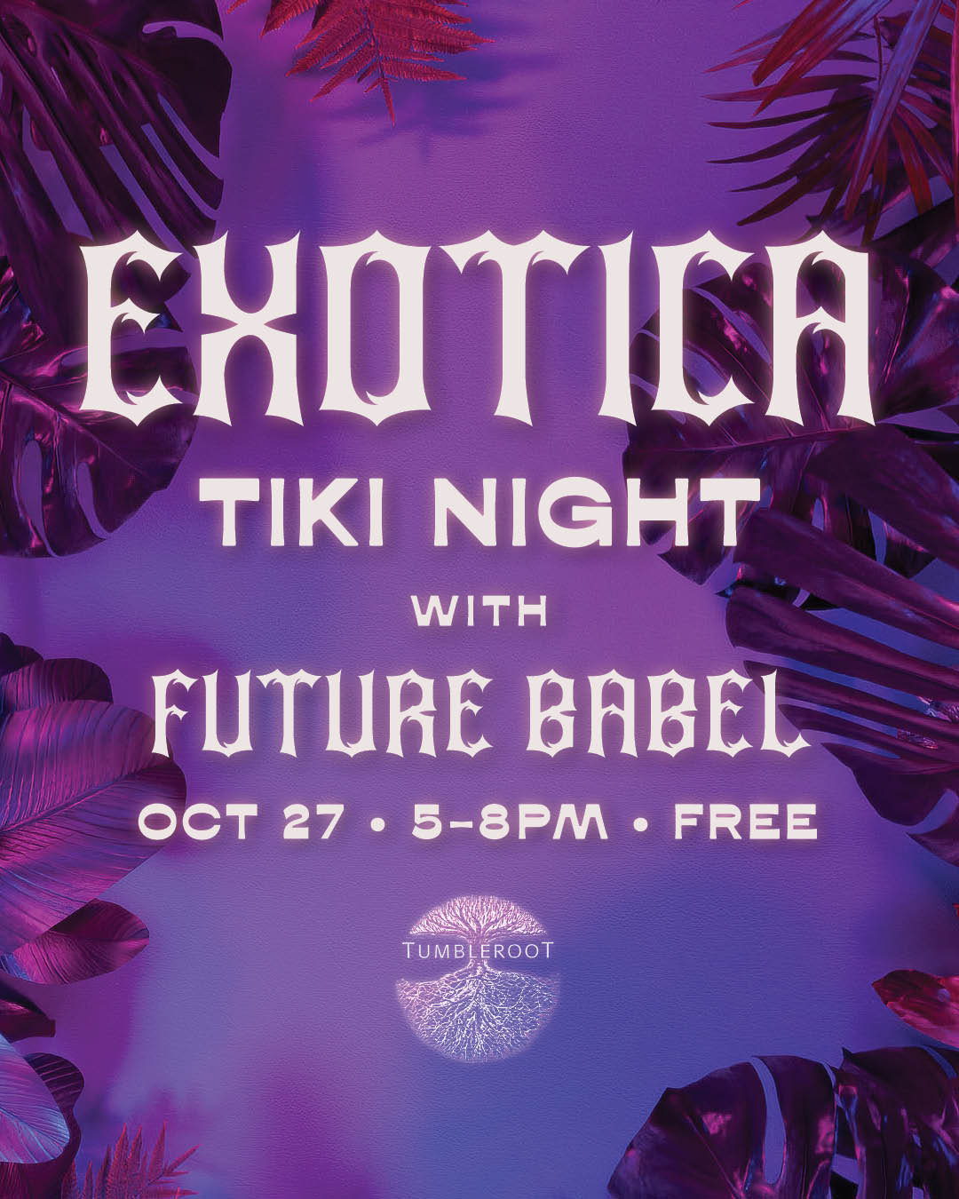 Flyer for Exotica Tiki Night w/ Future Babel